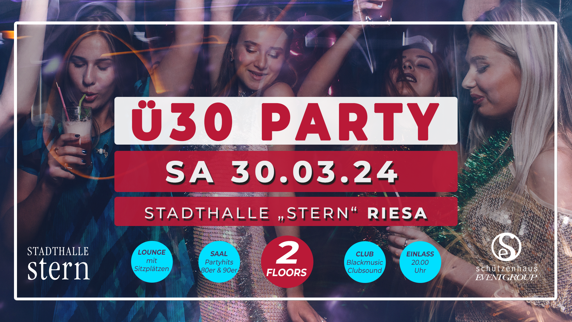 Ü30 Party – Stadthalle „stern“
